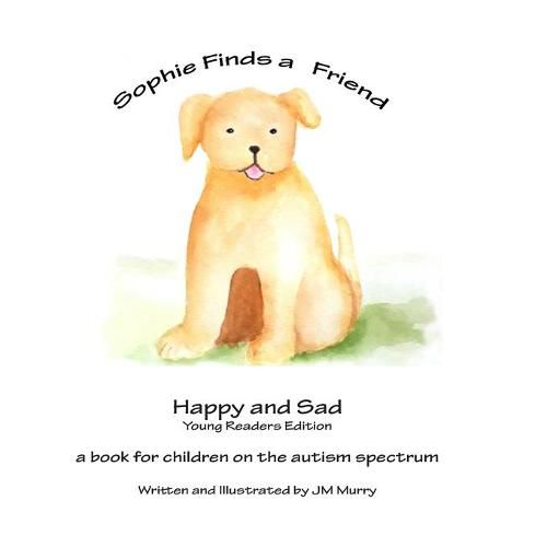 Cover image for Sophie Finds a Friend - for Young Readers
