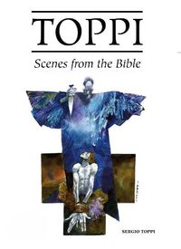 Cover image for The Toppi Gallery: Scenes from the Bible