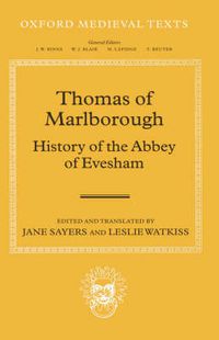 Cover image for Thomas of Marlborough: History of the Abbey of Evesham
