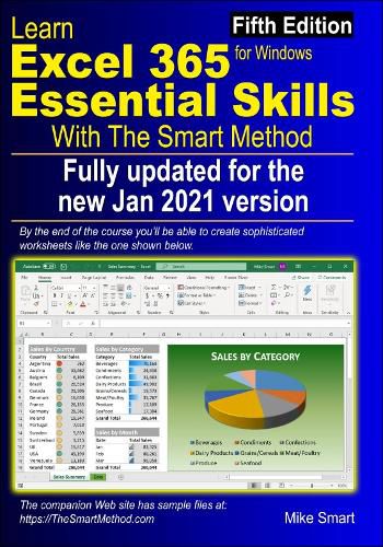 Cover image for Learn Excel 365 Essential Skills with The Smart Method: Fifth Edition: updated for the Jan 2021 Semi-Annual version 2008