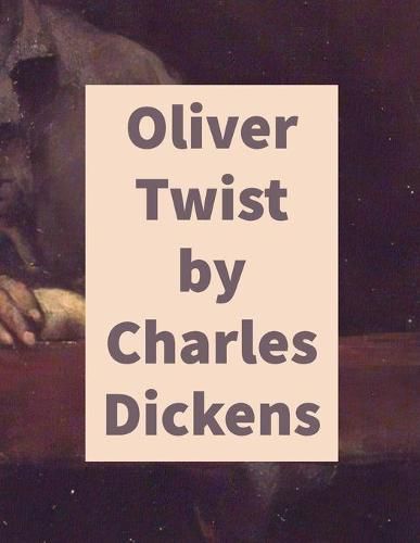 Cover image for Oliver Twist by Charles Dickens