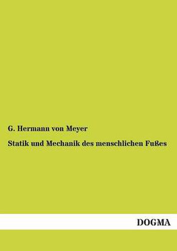 Cover image for Statik Und Mechanik Des Menschlichen Fusses