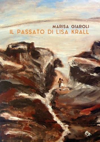 Cover image for Il passato di Lisa Krall