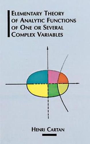 Cover image for The Elementary Theory of Analytic Functions of One or Several Complex Variables