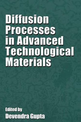 Cover image for Diffusion Processes in Advanced Technological Materials