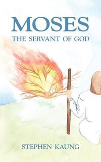 Cover image for Moses, the Servant of God