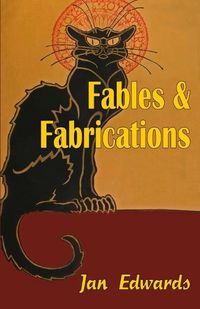 Cover image for Fables and Fabrications