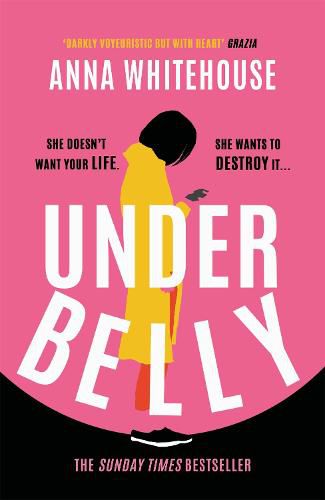 Cover image for Underbelly: The instant Sunday Times bestseller from Mother Pukka - the unmissable, gripping and electrifying fiction debut