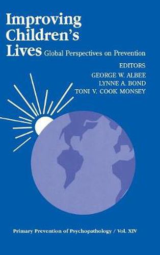 Improving Children's Lives: Global Perspectives on Prevention