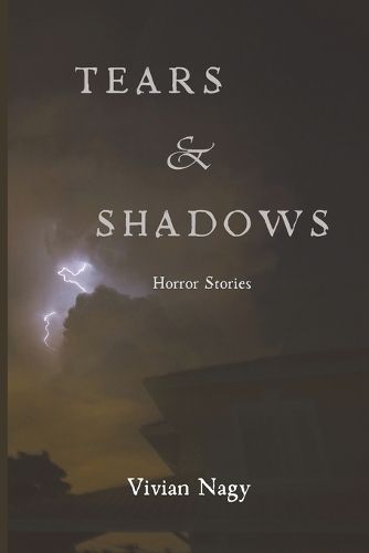 Cover image for Tears and Shadows