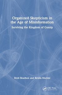 Cover image for Organized Skepticism in the Age of Misinformation