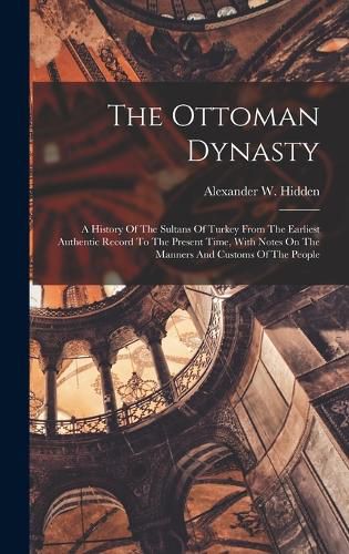 Cover image for The Ottoman Dynasty