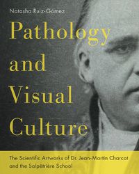 Cover image for Pathology and Visual Culture