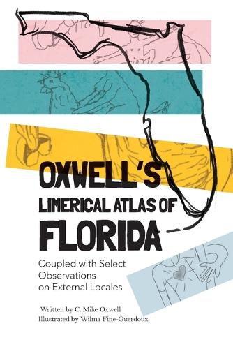 Cover image for Oxwell's Limerical Atlas of Florida