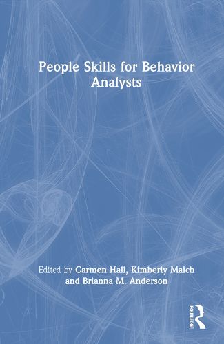 People Skills for Behavior Analysts