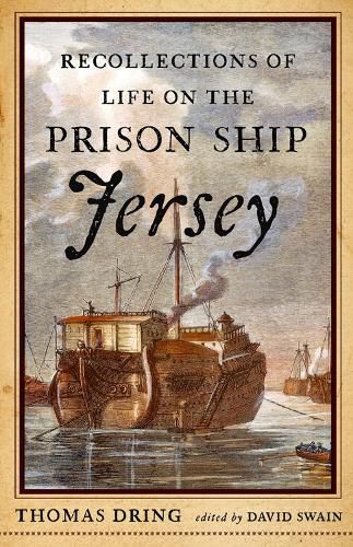 Recollections of Life on the Prison Ship Jersey