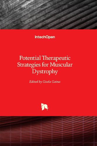 Potential Therapeutic Strategies for Muscular Dystrophy, (9781837681556 ...