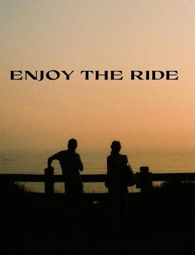 Cover image for Enjoy The Ride