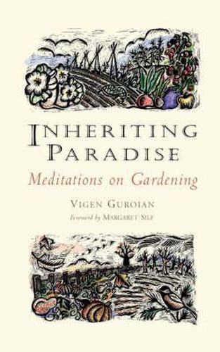 Cover image for Inheriting Paradise: Meditations on Gardening