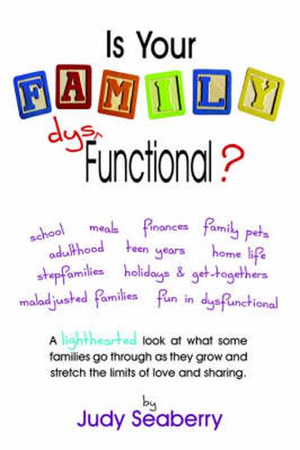 Cover image for Is Your Family Dys Functional?