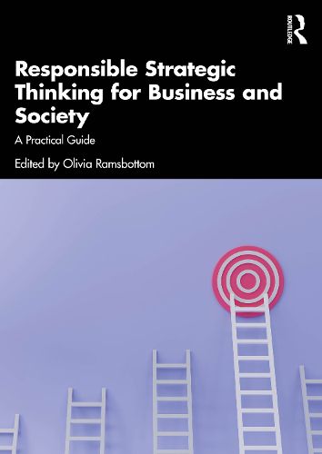 Cover image for Responsible Strategic Thinking for Business and Society