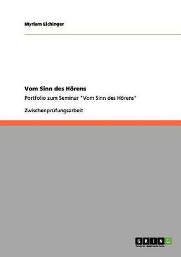 Cover image for Vom Sinn des Hoerens: Portfolio zum Seminar Vom Sinn des Hoerens
