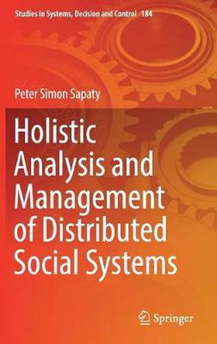 Cover image for Holistic Analysis and Management of Distributed Social Systems