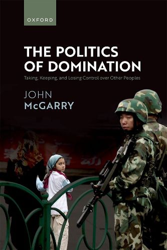 Cover image for The Politics of Domination