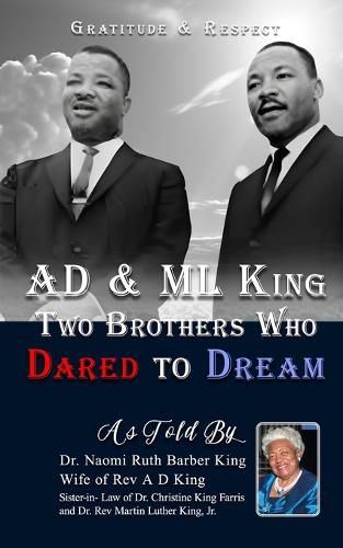 Cover image for AD & ML King Two Brothers Who Dared To Dream