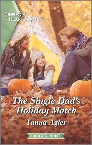 Cover image for The Single Dad's Holiday Match: A Clean Romance