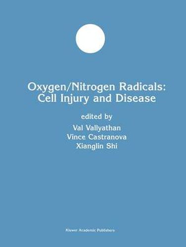 Cover image for Oxygen/Nitrogen Radicals: Cell Injury and Disease