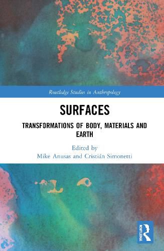 Cover image for Surfaces: Transformations of Body, Materials and Earth