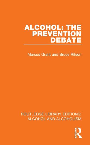 Cover image for Alcohol: The Prevention Debate