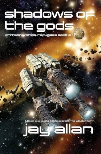 Cover image for Shadows of the Gods: Crimson Worlds Refugees II