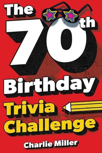 Cover image for The 70th Birthday Trivia Challenge