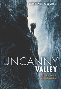 Cover image for Uncanny Valley: Adventures in the Narrative