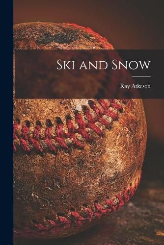 Cover image for Ski and Snow