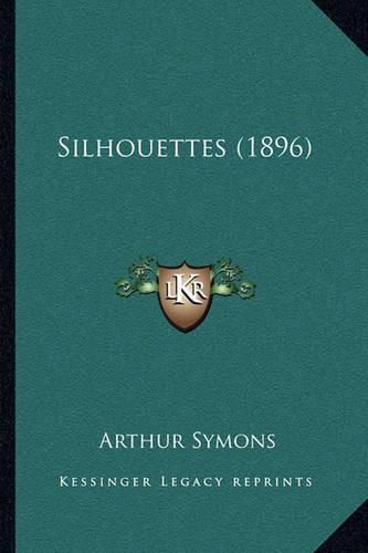 Cover image for Silhouettes (1896)