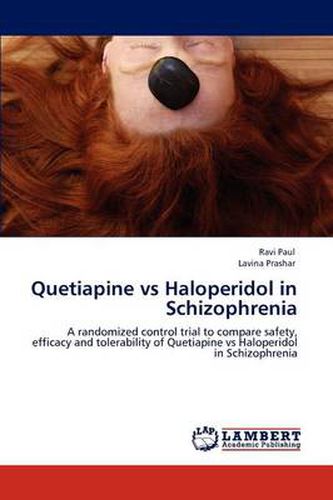 Cover image for Quetiapine Vs Haloperidol in Schizophrenia