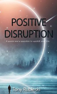 Cover image for Positive Disruption