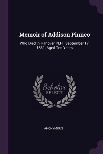 Cover image for Memoir of Addison Pinneo