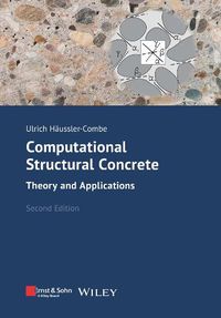 Cover image for Computational Structural Concrete 2e - Theory and Applications