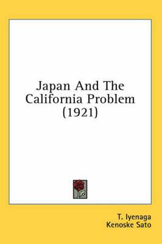 Cover image for Japan and the California Problem (1921)