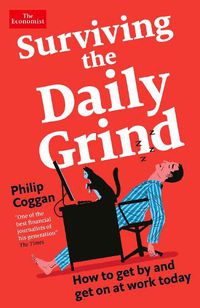 Cover image for Surviving the Daily Grind