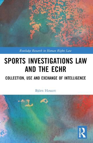 Cover image for Sports Investigations Law and the ECHR