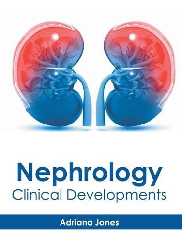 Cover image for Nephrology: Clinical Developments