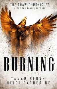 Cover image for Burning: Prequel, After the Thaw