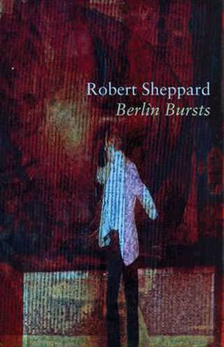 Cover image for Berlin Bursts