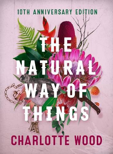 Cover image for The Natural Way of Things 10th Anniversary Edition