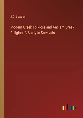 Cover image for Modern Greek Folklore and Ancient Greek Religion